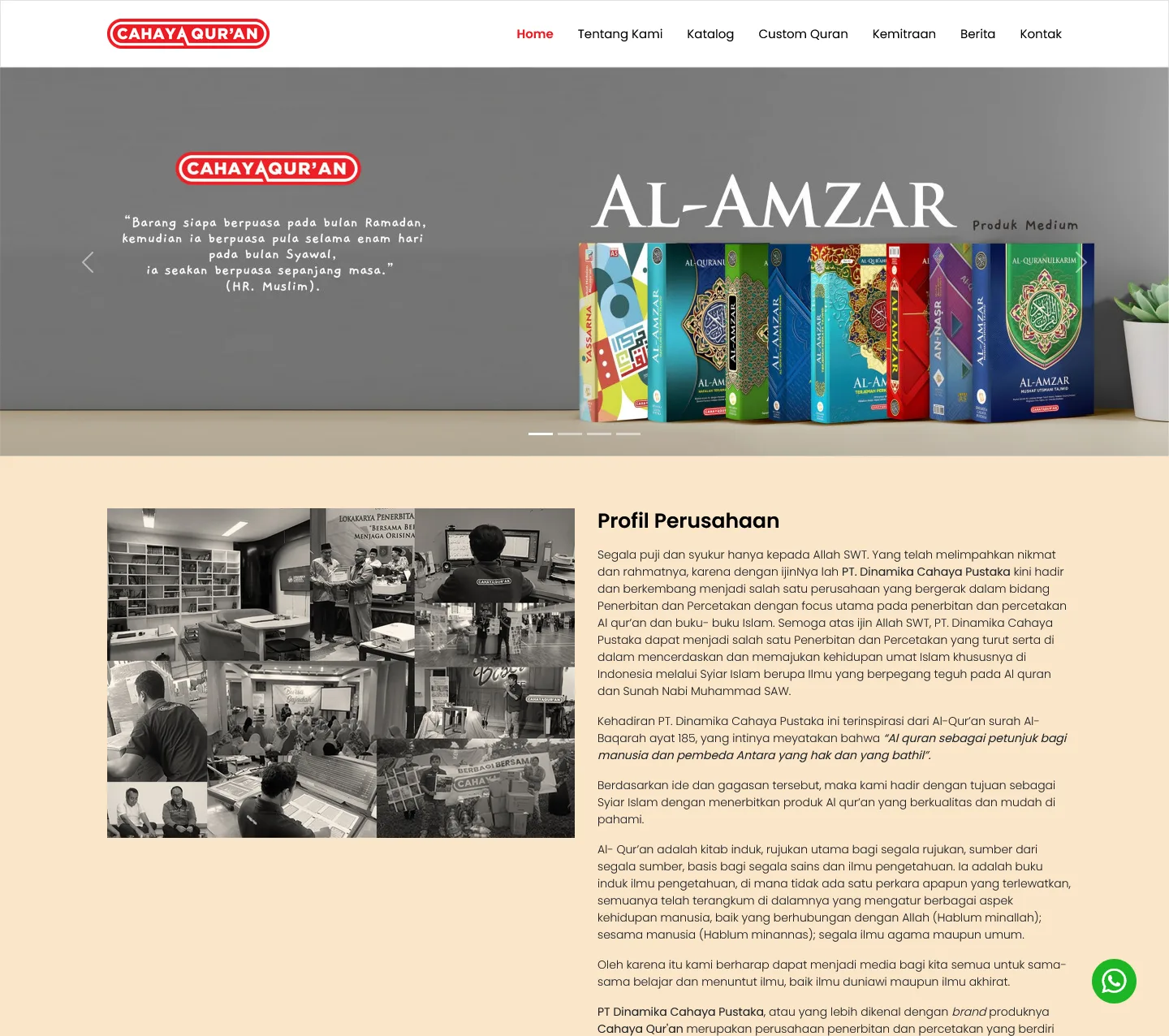 Penerbit Al-quran dan kitab-kitab islam yang lebih dikenal dengan brand produknya Cahaya Qur'an.